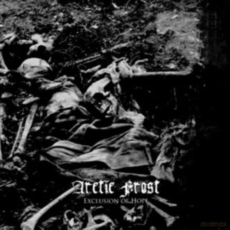 Arctic Frost: Exclusion of Hope [CD]