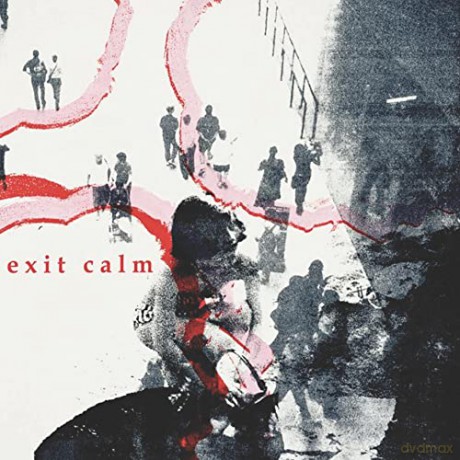 Exit Calm: Exit Calm [CD]
