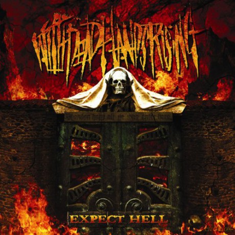 With Dead Hands Rising: Expect Hell [CD]