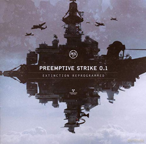 Preemptive Strike 0.1: Extinction Reprogrammed [CD]
