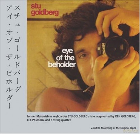 Stu Goldberg: Eye of the Beholder [CD]