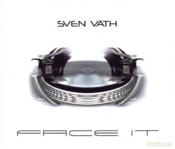 Sven Vath: Face It [CD]