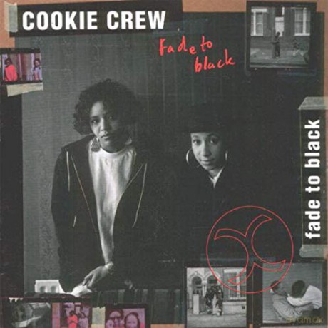 Cookie Crew: Fade To Black [CD]