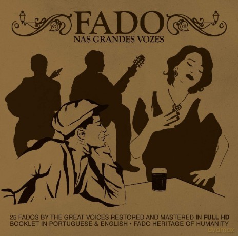 Fado by the Great Voices [CD]