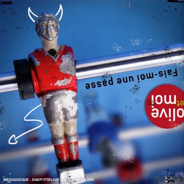 Olive Et Moi: Fais-Moi Une Passe [CD]
