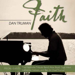 Dan Truman: Faith [CD]
