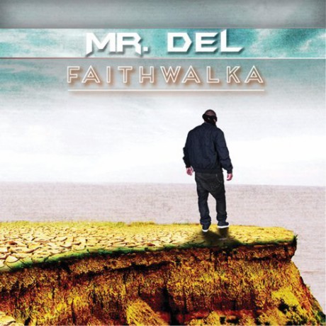 Mr Del: Faith Walka [CD]