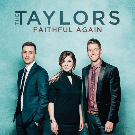 Taylors: Faithful Again [CD]