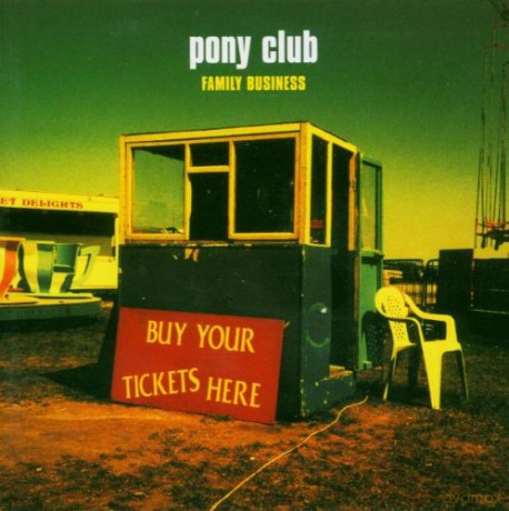 Pony Club: Family Business [CD]