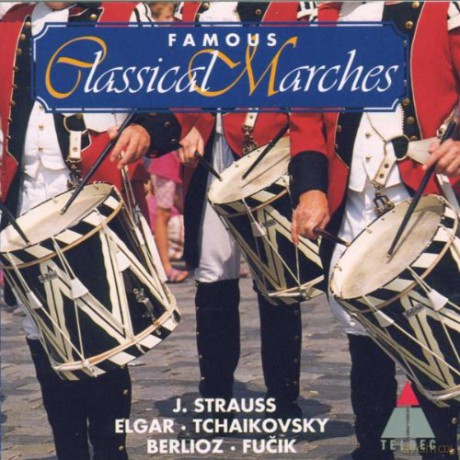 Famous Classical Marches [CD]