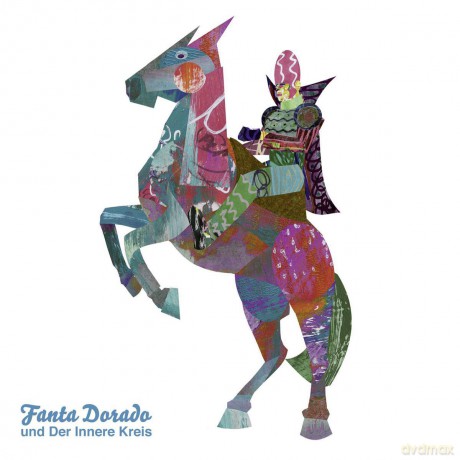 Fanta Dorado Und Der Innere Kreis: Fanta Dorado Und Der Innere Kr [CD]