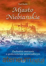 Miasto Niebiańskie [KSIĄŻKA]