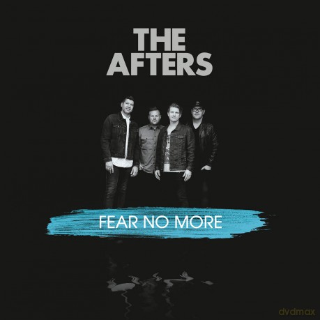 Afters: Fear No More [CD]