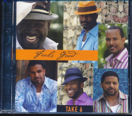 Take 6: Feels Good [CD]