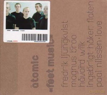 Atomic: Feet Music [CD]
