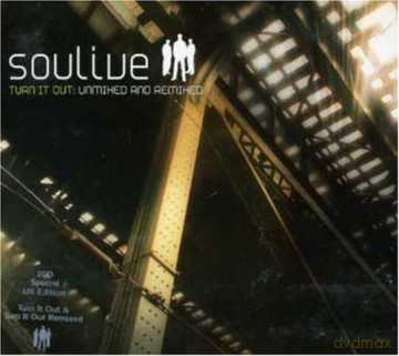 Soulive: Turn It Out - Unmixed And Remixed [2CD]
