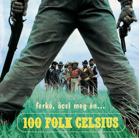 100 Folk Celsius: Ferko Ocsi Meg En [CD]