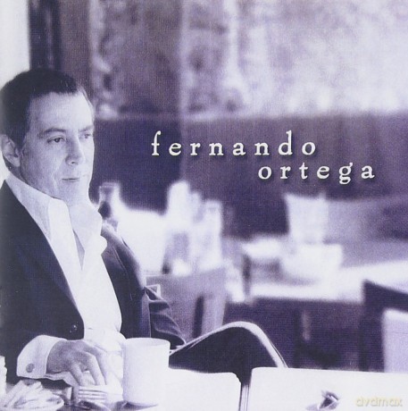 Fernando Ortega: Fernando Ortega [CD]