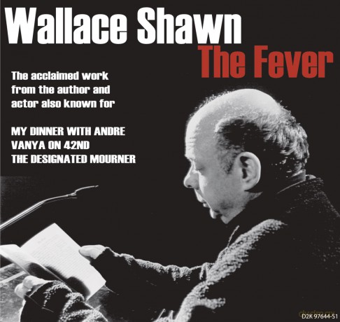 Wallace Shawn: Fever [2CD]