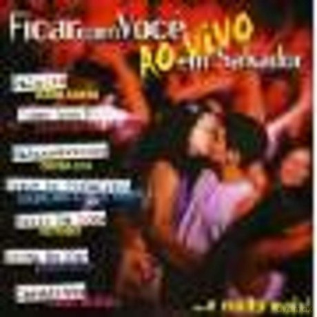 Ficar Com Voce Em Salvador: Ficar Com Voce Em Salvador-Ao [CD]