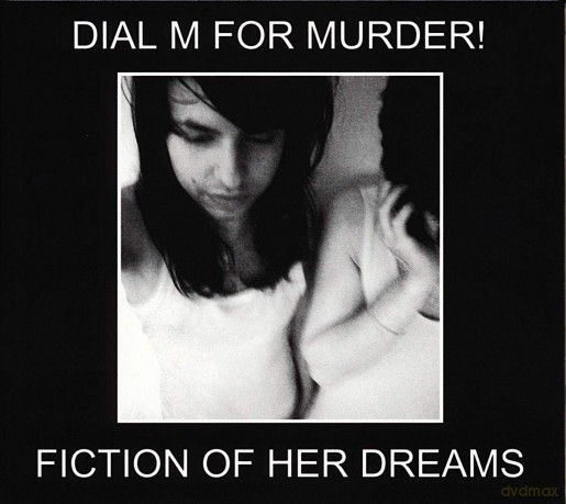 Dial M for Murder: Fiction of Her Dreams [CD]
