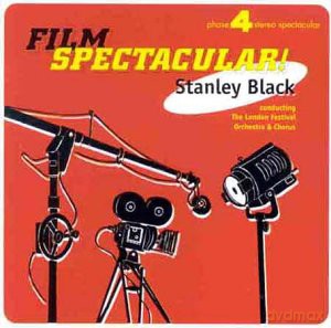 Stanley Black: Film Spectacular [CD]