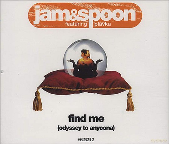 Jam & Spoon: Find Me / The Tribe [CD]