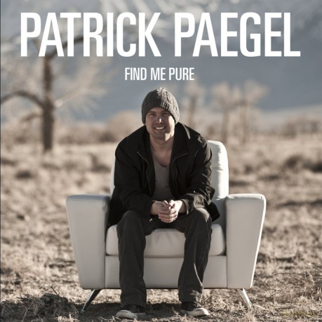 Paegel Patrick: Find Me Pure [CD]