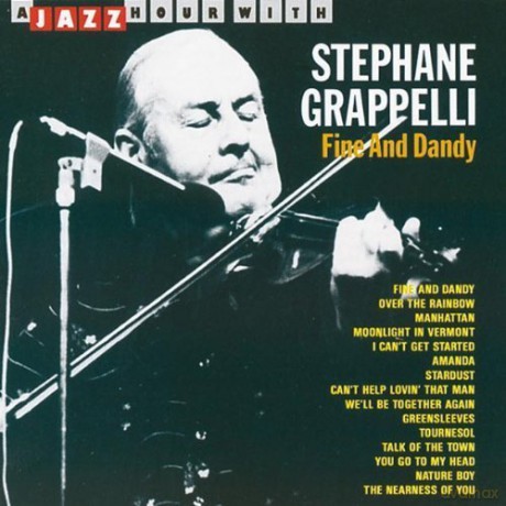Stephane Grappelli: Fine & Dandy By Grappelli,Stephane [CD]