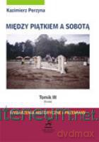 Między Piątkiem a Sobotą Tomik 3 Środa [KSIĄŻKA]