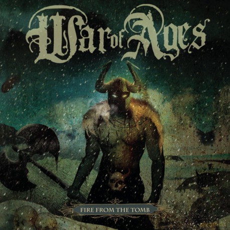 War Of Ages: Fire From the Tomb [CD]