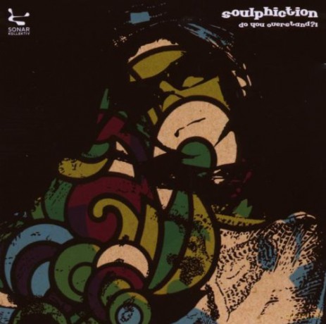 Soulphiction: Do You Understand [CD]