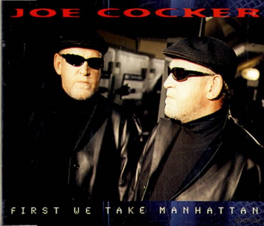 Joe Cocker: First We Take Manhattan [CD]