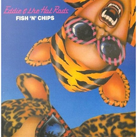 Eddie and the Hot Rods: Fish 'N' Chips [CD]