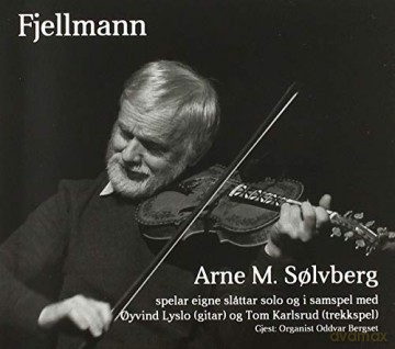 Arne M. Solvberg: Fjellmann -Dig- [CD]