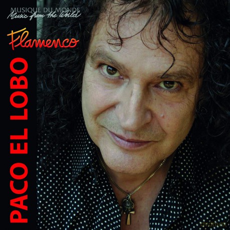 Paco El Lobo: Flamenco [CD]