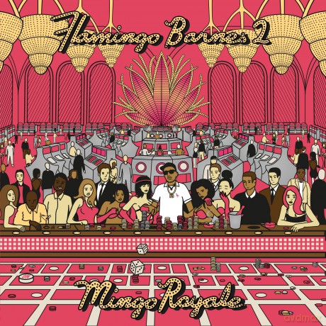 Trademark Da Skydiver: Flamingo Barnes 2: Mingo Royale [CD]