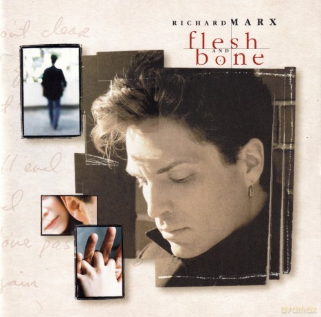 Richard Marx: Flesh & Bone [CD]