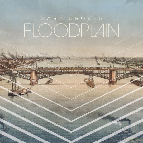 Sara Groves: Floodplain [CD]