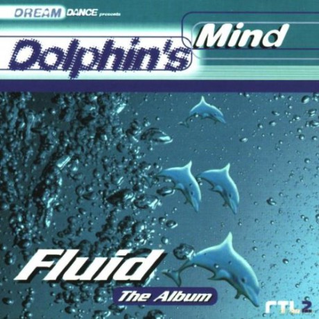 Dolphin'S Mind: Fluid [CD]
