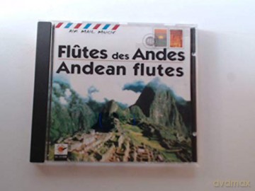 Flutes Des Andes - Andean Flutes [CD]