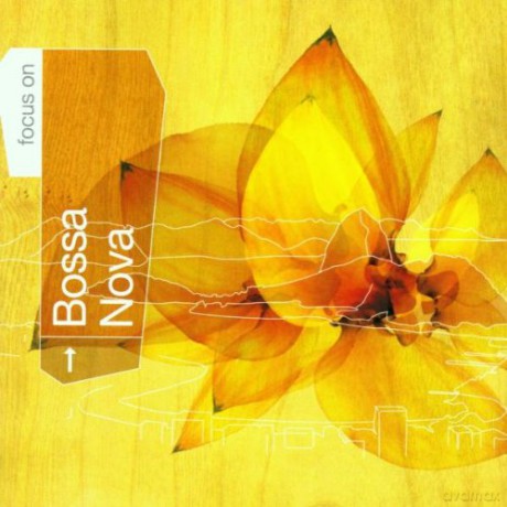 Focus On...bossa Nova [CD]