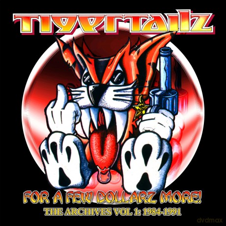 Tigertailz: For A Few Dollarz More (The Archive Volume 1) (Box 3) [3CD]