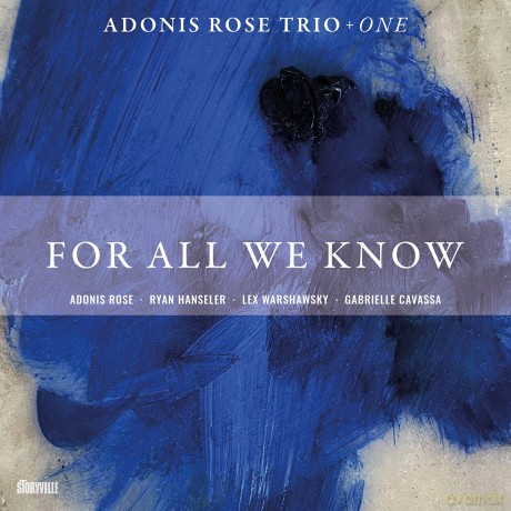Adonis Rose: For All We Know [CD]