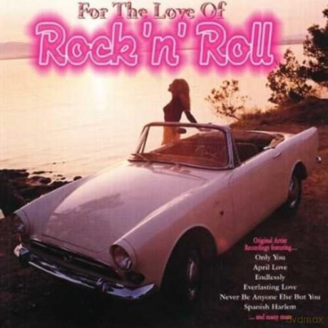 For The Love Of Rock N Roll [CD]