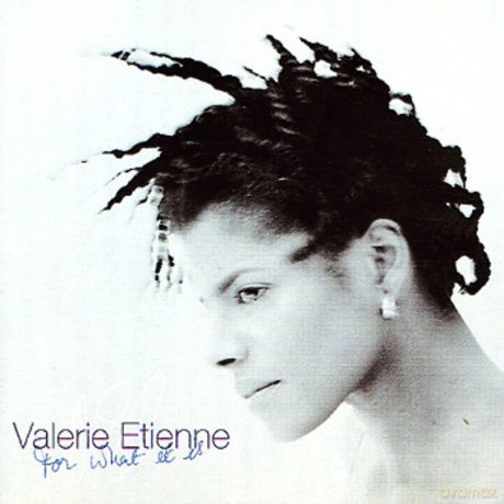 Valerie Etienne: For What It Is [CD]