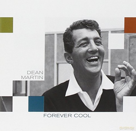 Dean Martin: Forever Cool [CD]