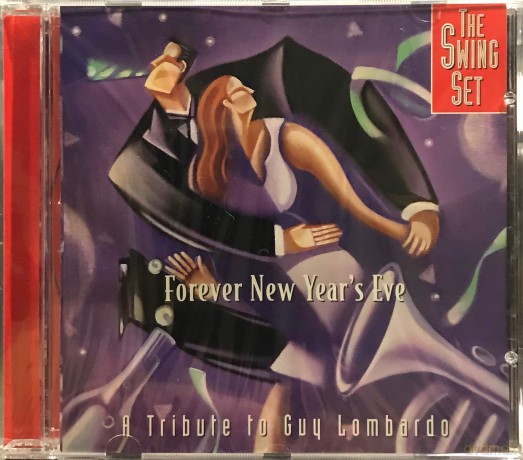 Swing Set: Forever New Year's Eve [CD]