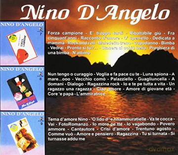 Nino D'Angelo: Forza Campione - Eccomi Qua - Cantautore [3CD]