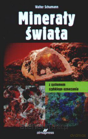 Minerały świata [KSIĄŻKA]